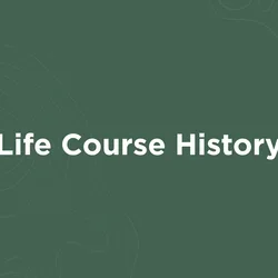 Life Course History Hero